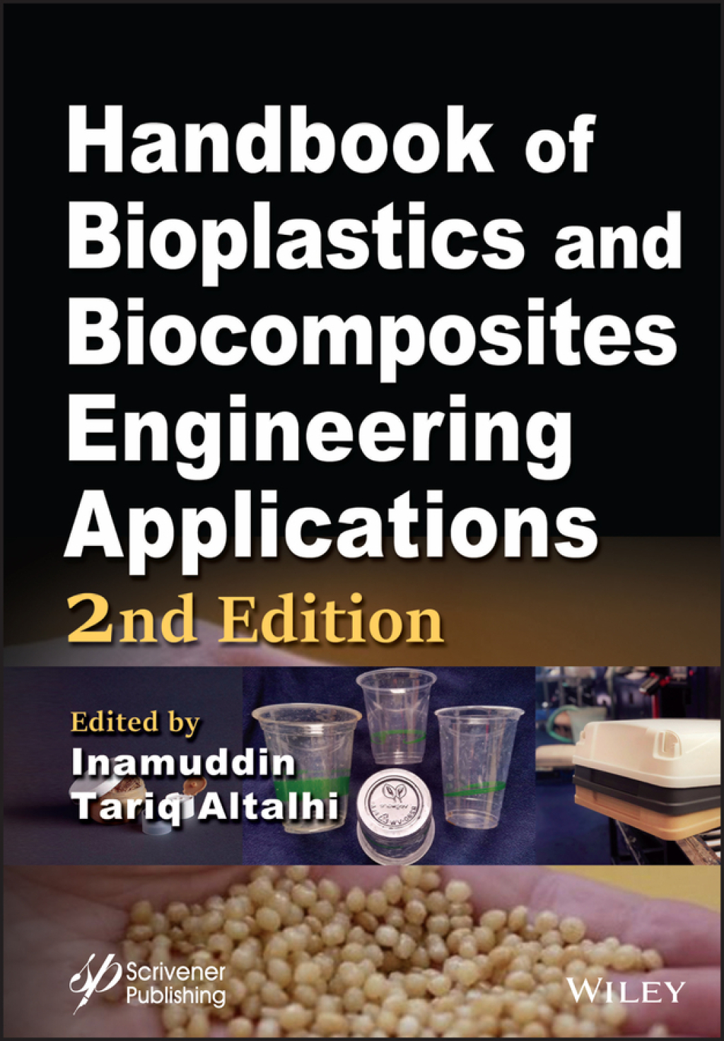 Handbook of Bioplastics and Biocomposites Engineering Applications 2nd Edition