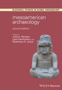 Omslagafbeelding: Mesoamerican Archaeology 2nd edition 9781119160885