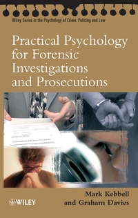 Imagen de portada: Practical Psychology for Forensic Investigations and Prosecutions 1st edition 9780470092149