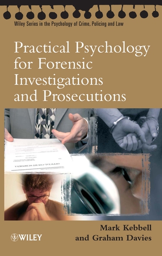表紙画像: Practical Psychology for Forensic Investigations and Prosecutions 1st edition 9780470092149