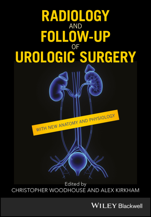 Radiology and Follow-up of Urologic Surgery, 1st Edition - FULL INSTANT DOWNLOAD | PDF DOCX EPUB