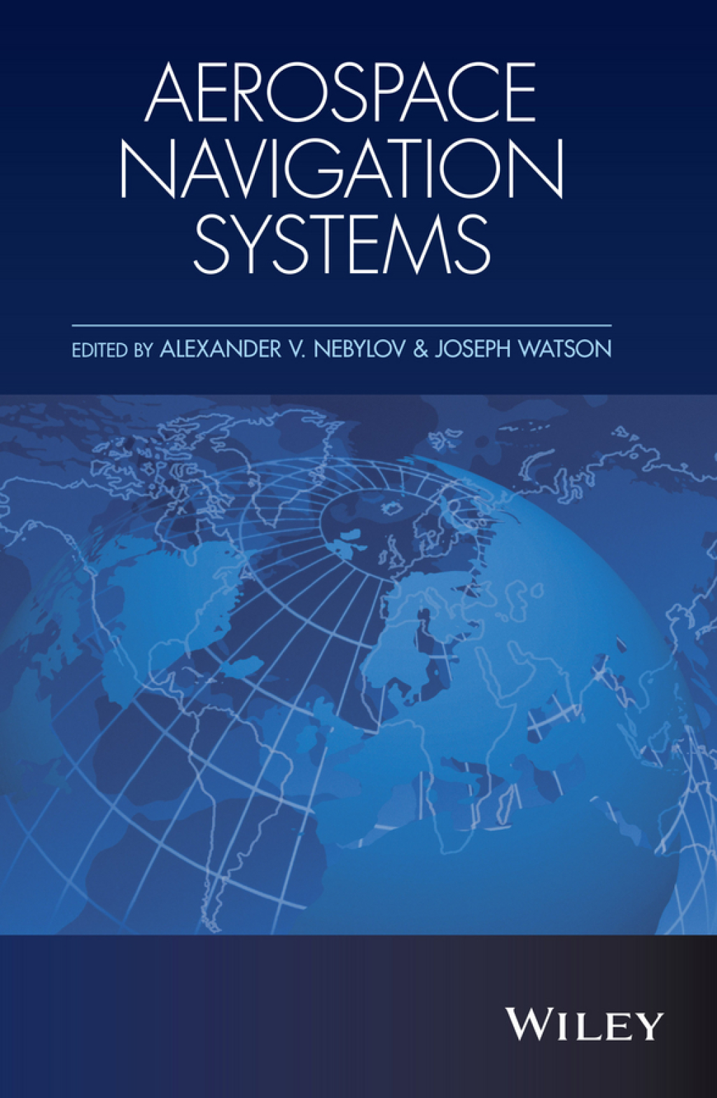 Aerospace Navigation Systems 1st Edition
