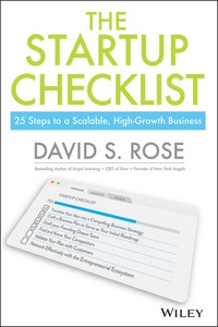 Cover image: The Startup Checklist: 25 Steps to a Scalable, High-Growth Business 1st edition 9781119163794