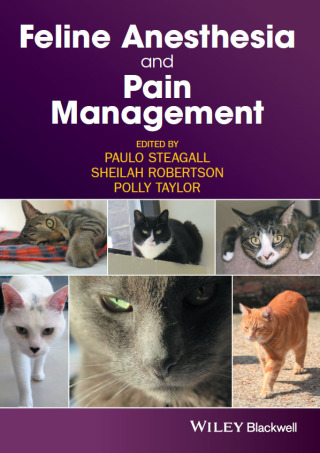 表紙画像: Feline Anesthesia and Pain Management 1st edition 9781119167808
