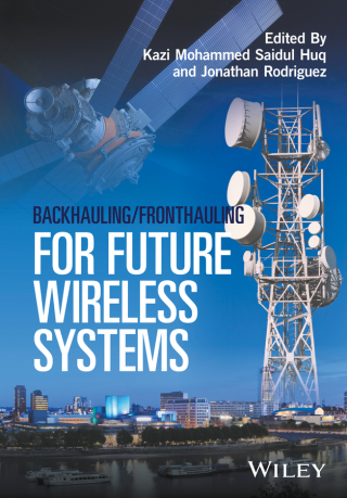 Cover image: Backhauling / Fronthauling for Future Wireless Systems 1st edition 9781119170341