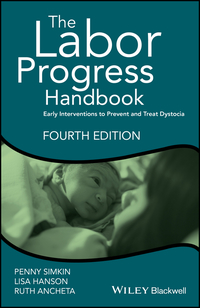 Omslagafbeelding: The Labor Progress Handbook: Early Interventions to Prevent and Treat Dystocia 4th edition 9781119170464