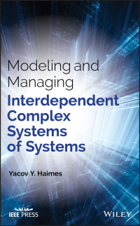 Cover image: Modeling and Managing Interdependent Complex Systems of Systems 1st edition 9781119173656