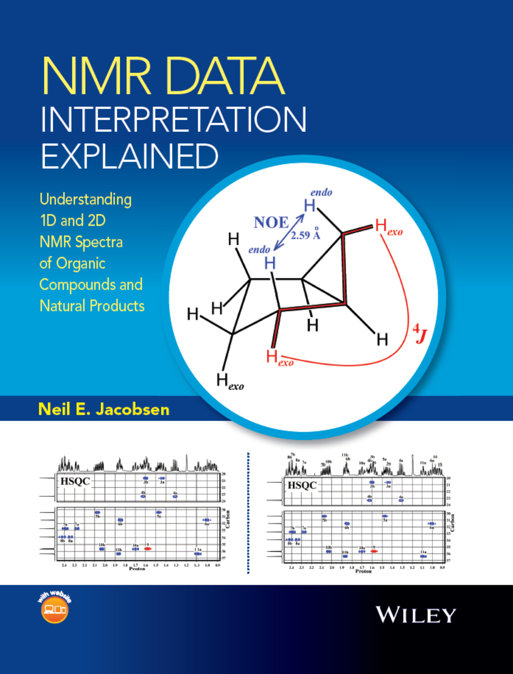 NMR Data Interpretation Explained: Understanding 1D and 2D NMR Spectra of Organic Compounds and Natural Products 1st Edition