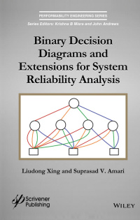 Cover image: Binary Decision Diagrams and Extensions for System Reliability Analysis 1st edition 9781118549377