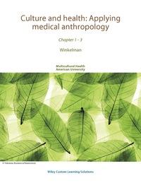 Cover image: Culture and health: Applying medical anthropology Custom eText for American University 1st edition