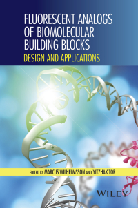 表紙画像: Fluorescent Analogs of Biomolecular Building Blocks: Design and Applications 1st edition 9781118175866