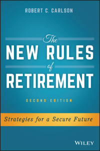 Cover image: The New Rules of Retirement 2nd edition 9781119183556
