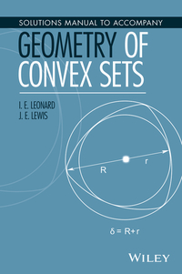 Imagen de portada: Solutions Manual to Accompany Geometry of Convex Sets 1st edition 9781119184188