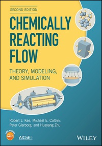 Titelbild: Chemically Reacting Flow: Theory, Modeling, and Simulation 2nd edition 9781119184874