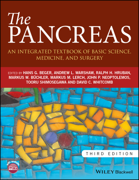 The Pancreas: An Integrated Textbook of Basic Science, Medicine, and Surgery, 3rd Edition: An Integrated Textbook of Basic Science, Medicine, and Surgery, 3rd  Edition - FULL INSTANT DOWNLOAD | PDF DOCX EPUB