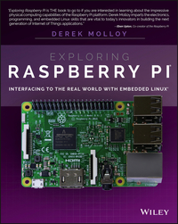 صورة الغلاف: Exploring Raspberry Pi: Interfacing to the Real World with Embedded Linux 1st edition 9781119188681