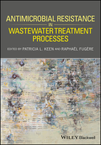 Omslagafbeelding: Antimicrobial Resistance in Wastewater Treatment Processes 1st edition 9781119192435