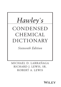 Cover image: Hawley's Condensed Chemical Dictionary 16th edition 9781118135150