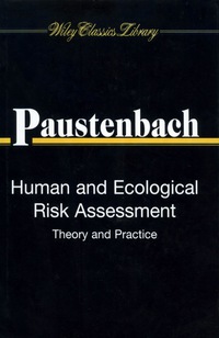 Imagen de portada: Human and Ecological Risk Assessment: Theory and Practice (Wiley Classics Library) 1st edition 9780470253199