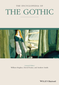 Cover image: The Encyclopedia of the Gothic, 2 Volume Set 1st edition 9781405182904