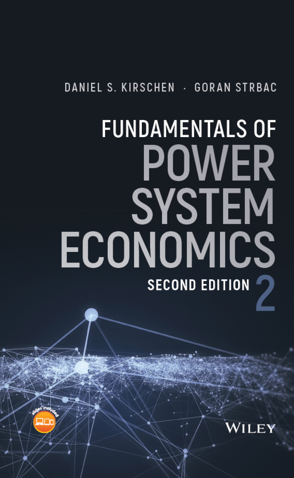 Fundamentals of Power System Economics 2nd Edition