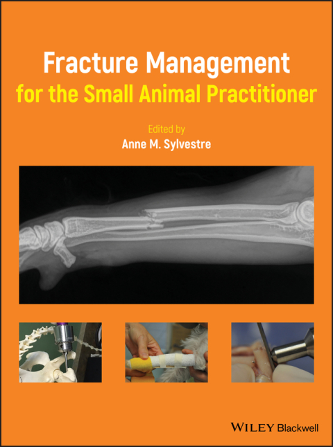 Fracture Management for the Small Animal Practitioner, 1st Edition - FULL INSTANT DOWNLOAD | PDF DOCX EPUB