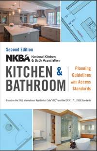صورة الغلاف: NKBA Kitchen and Bathroom Planning Guidelines with Access Standards, 2nd Edition 2nd edition 9781119216001