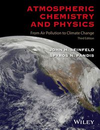 Cover image: Atmospheric Chemistry and Physics: From Air Pollution to Climate Change 3rd edition 9781118947401