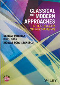 Imagen de portada: Classical and Modern Approaches in the Theory of Mechanisms 1st edition 9781119221616