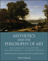 Cover image: Aesthetics and the Philosophy of Art: The Analytic Tradition, An Anthology 2nd edition 9781119222446