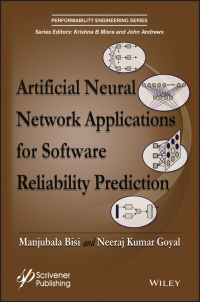 Cover image: Artificial Neural Network Applications for Software Reliability Prediction 1st edition 9781119223542