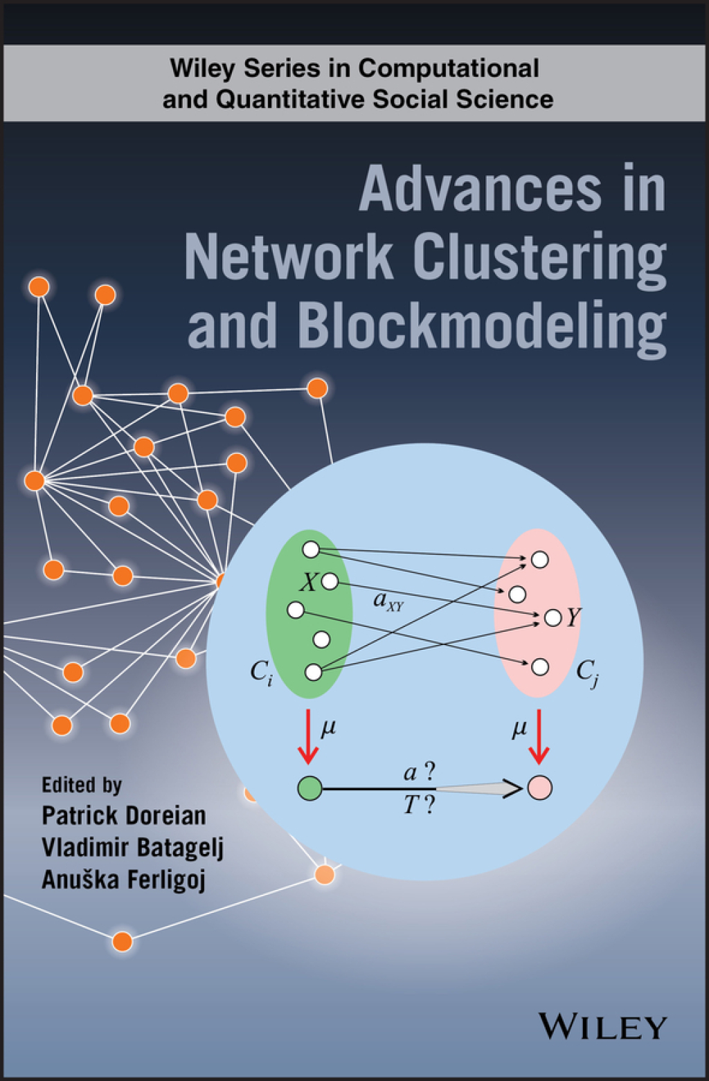 Advances in Network Clustering and Blockmodeling 1st Edition