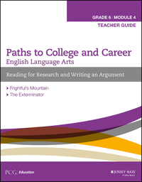 Cover image: English Language Arts, Grade 6 Module 4: Research, Decision Making, and Forming Positions, Teacher Guide 1st edition 9781119105145