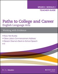 Cover image: English Language Arts, Grade 6 Module 2: Working with Evidence, Teacher Guide 1st edition 9781119105022
