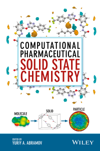 Imagen de portada: Computational Pharmaceutical Solid State Chemistry 1st edition 9781118700747