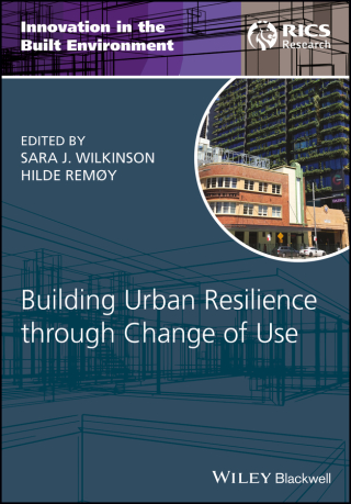 Cover image: Building Urban Resilience through Change of Use 1st edition 9781119231424