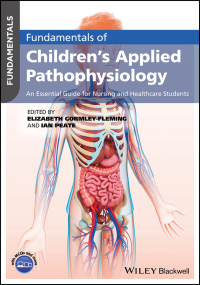 Imagen de portada: Fundamentals of Children's Applied Pathophysiology: An Essential Guide for Nursing and Healthcare Students 1st edition 9781119232650