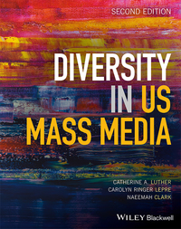 Imagen de portada: Diversity in U.S. Mass Media 2nd edition 9781119234012
