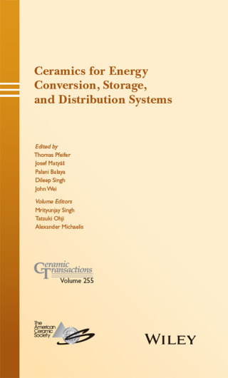 Imagen de portada: Ceramics for Energy Conversion, Storage, and Distribution Systems: Ceramic Transactions, Volume 255 1st edition 9781119234487
