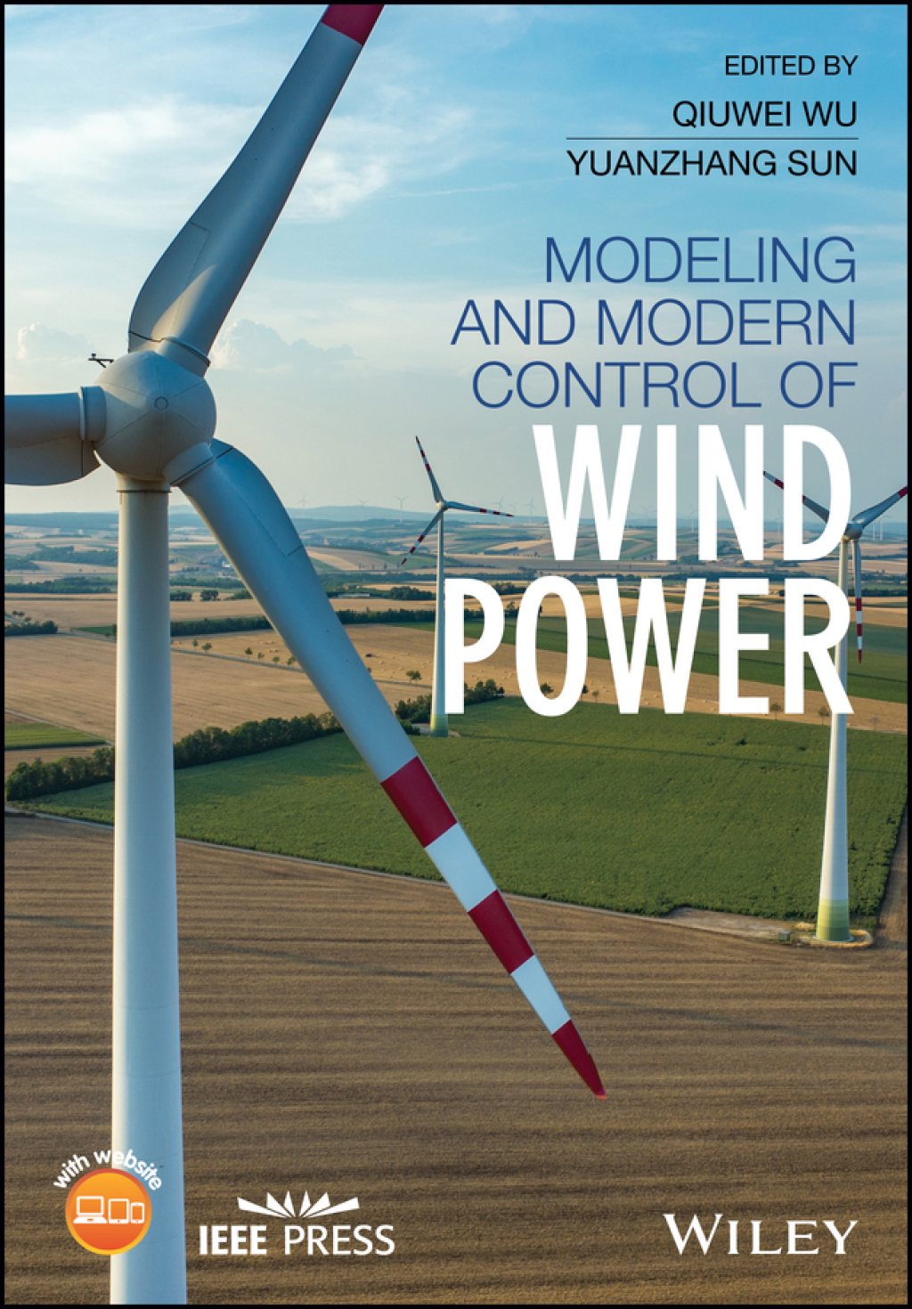 Modeling and Modern Control of Wind Power 1st Edition