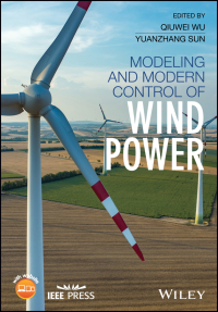 Cover image: Modeling and Modern Control of Wind Power 1st edition 9781119236269