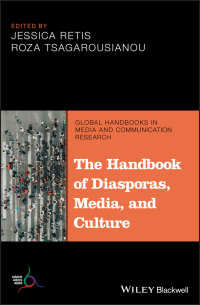 Omslagafbeelding: The Handbook of Diasporas, Media, and Culture 1st edition 9781119236733