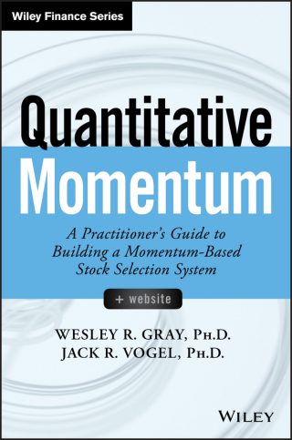 Cover image: Quantitative Momentum: A Practitioner's Guide to Building a Momentum-Based Stock Selection System 1st edition 9781119237198