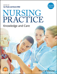 Omslagafbeelding: Nursing Practice: Knowledge and Care 2nd edition 9781119237471