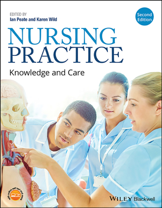 Cover image: Nursing Practice: Knowledge and Care 2nd edition 9781119237471