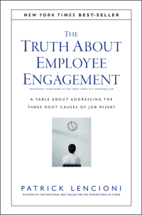 Titelbild: The Truth About Employee Engagement: A Fable About Addressing the Three Root Causes of Job Misery 1st edition 9781119237983
