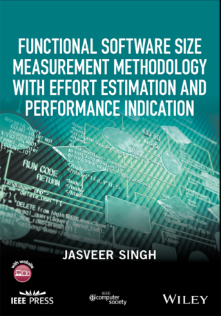 صورة الغلاف: Functional Software Size Measurement Methodology with Effort Estimation and Performance Indication 1st edition 9781119238058