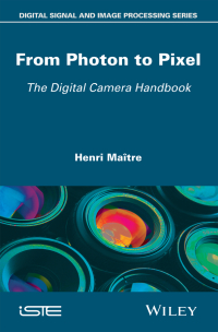 صورة الغلاف: From Photon to Pixel 1st edition 9781848218475