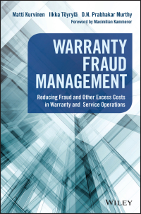 Titelbild: Warranty Fraud Management: Reducing Fraud and Other Excess Costs in Warranty and Service Operations 1st edition 9781119223887