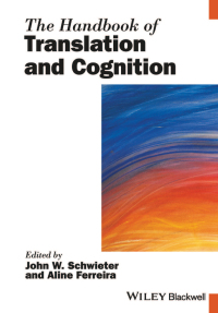 Cover image: The Handbook of Translation and Cognition 1st edition 9781119241454